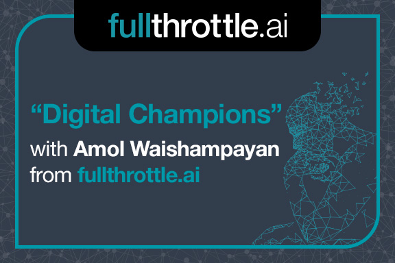 Digital Champions Amol Waishampayan