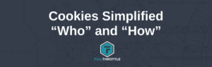 Cookies Simplified Who and How