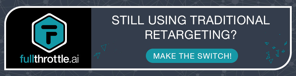 make the switch from traditional retargeting