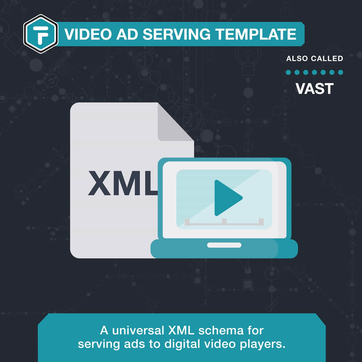 Video Ad Serving Template | VAST